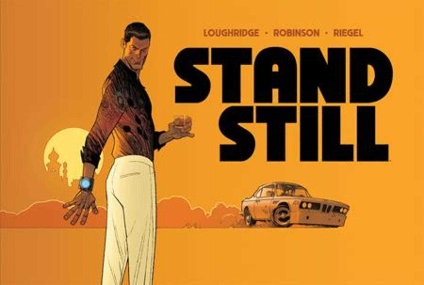 Stand Still Hardcover