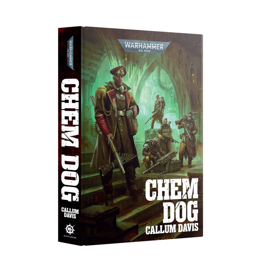 Warhammer 40k Black Library: Chem Dog (HB)