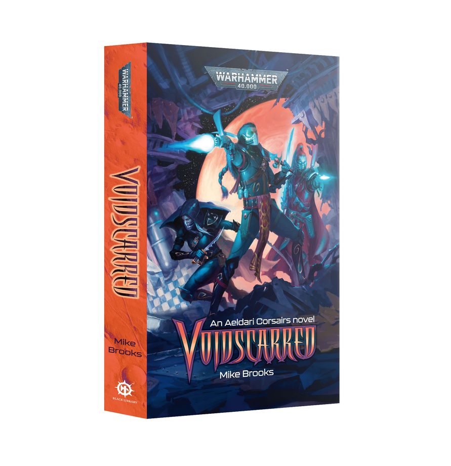 Warhammer 40,000 Black Library: Voidscarred - An Aeldari Corsairs Novel