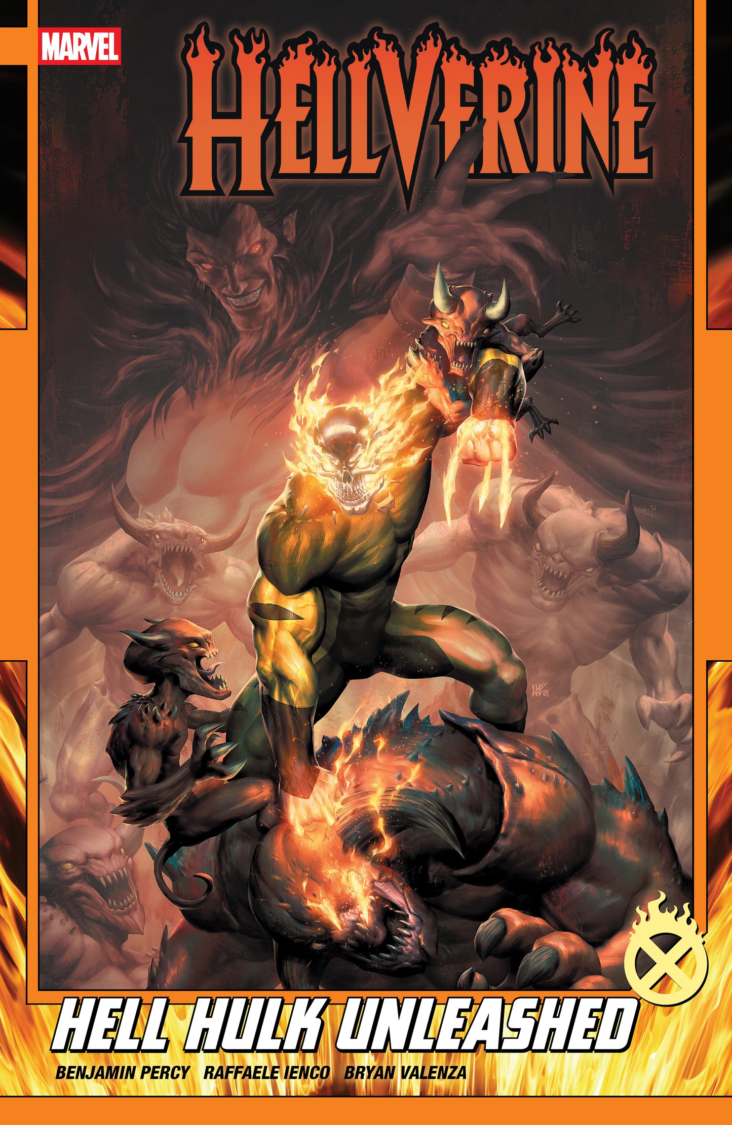 Hellverine Volume. 2: Hell Hulk Unleashed