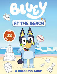 Bluey: At The Beach: A Coloring Book