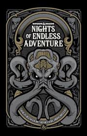 Dungeons & Dragons Nights of Endless Adventure
