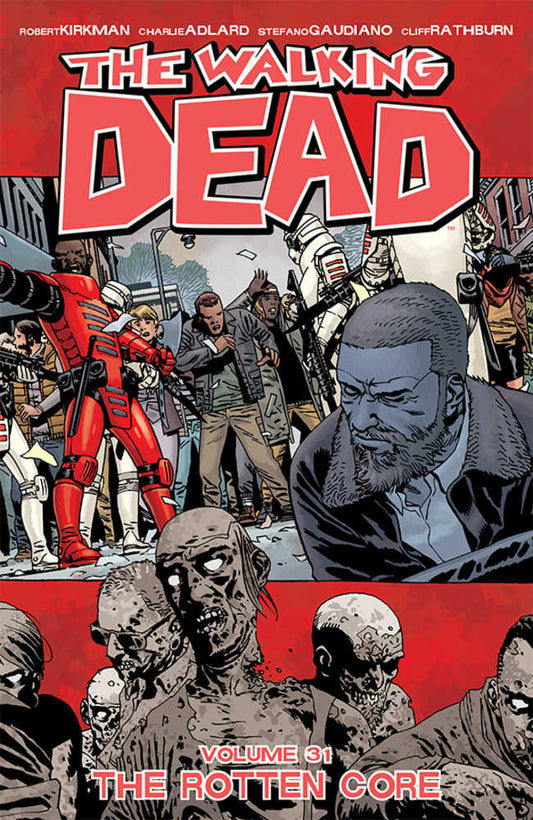 Walking Dead TPB Volume 31 (Mature)