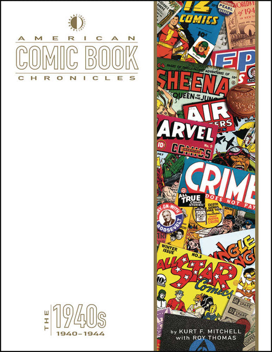 American Comic Book Chronicles Hardcover 1940-44