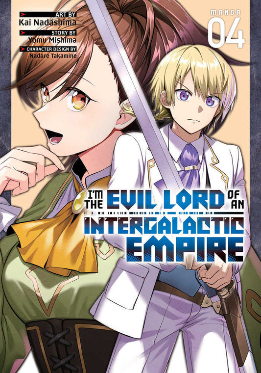 I’M The Evil Lord Of An Intergalactic Empire! (Manga) Volume. 4