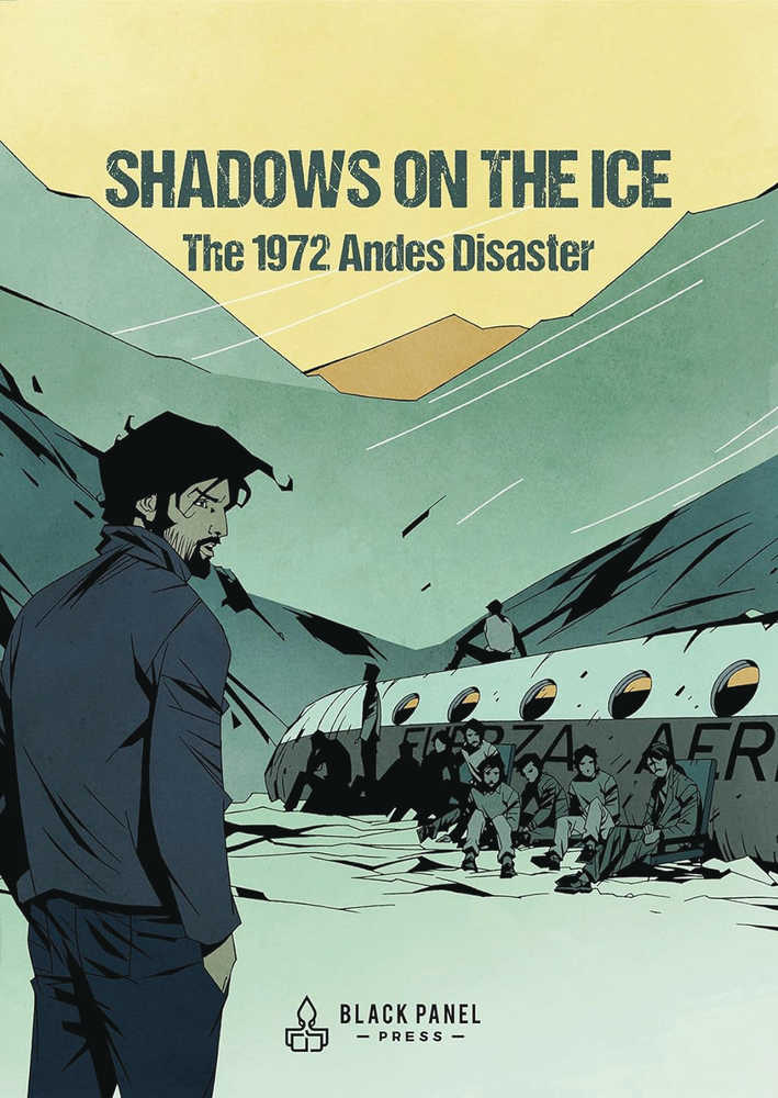 Shadows On The Ice 1972 Andes Disaster Hardcover (Mature)