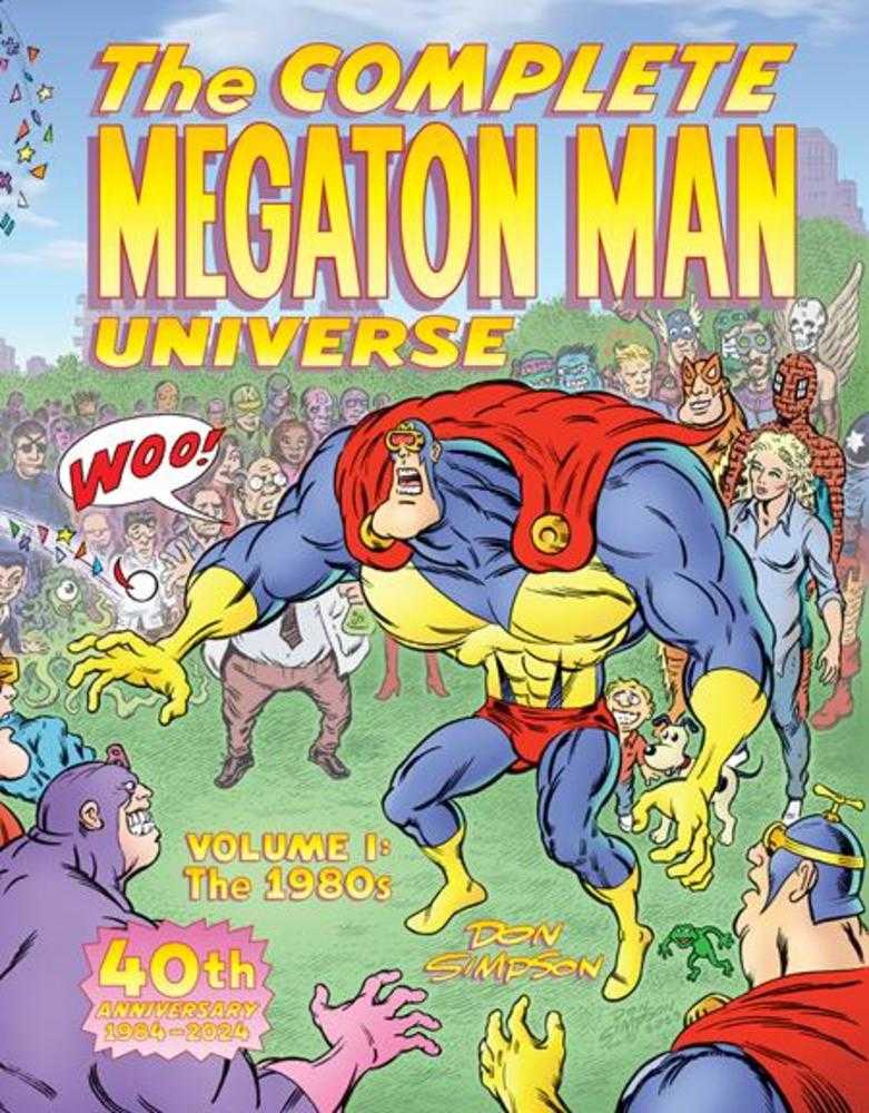 Complete Megaton Man Universe ￼ no ￼look TPB Volume 01 The 1980 S (Mature)