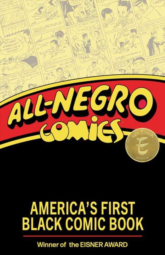All Negro Comics Americas First Black Comic Book TPB