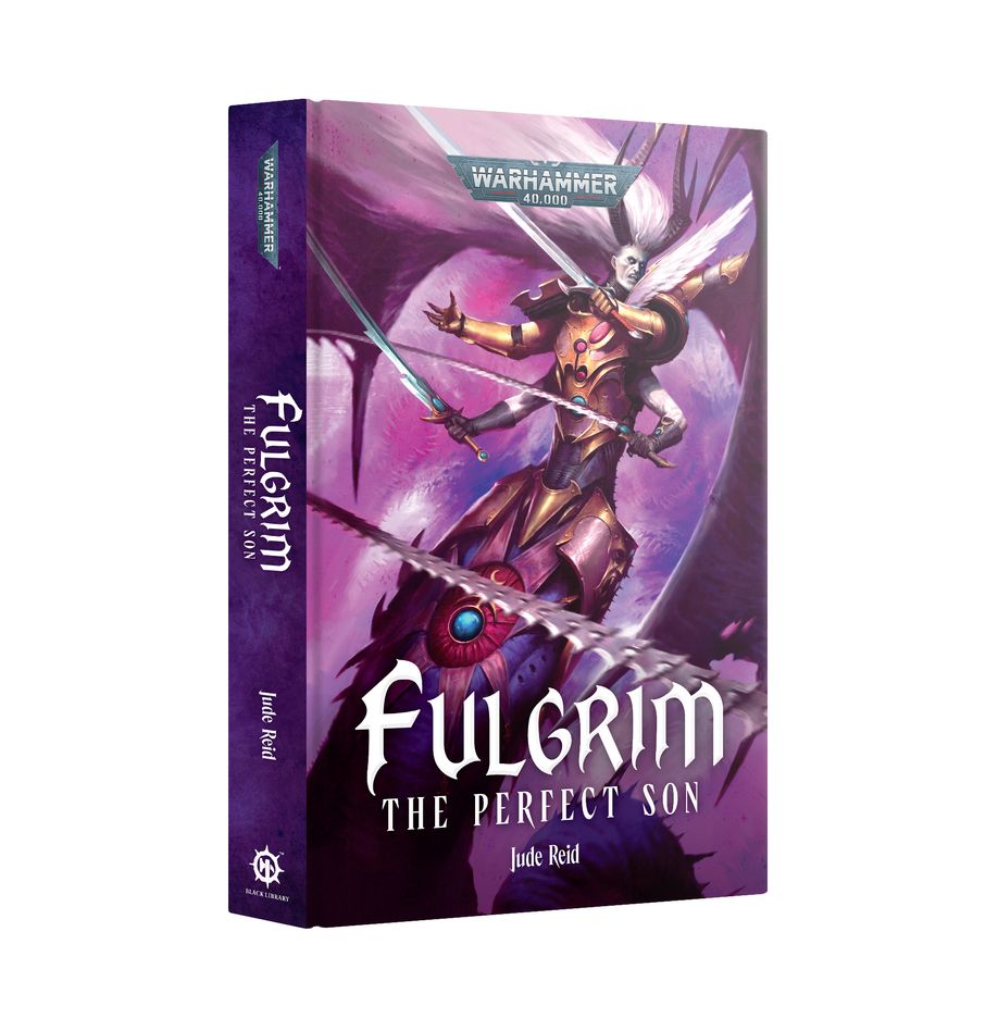Fulgrim The Perfect Son(Hardback)