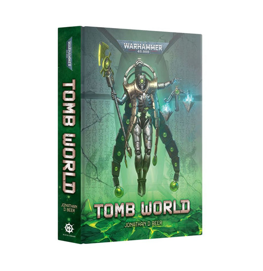 Warhammer 40,000 Black Library: Tomb World (Hardback)