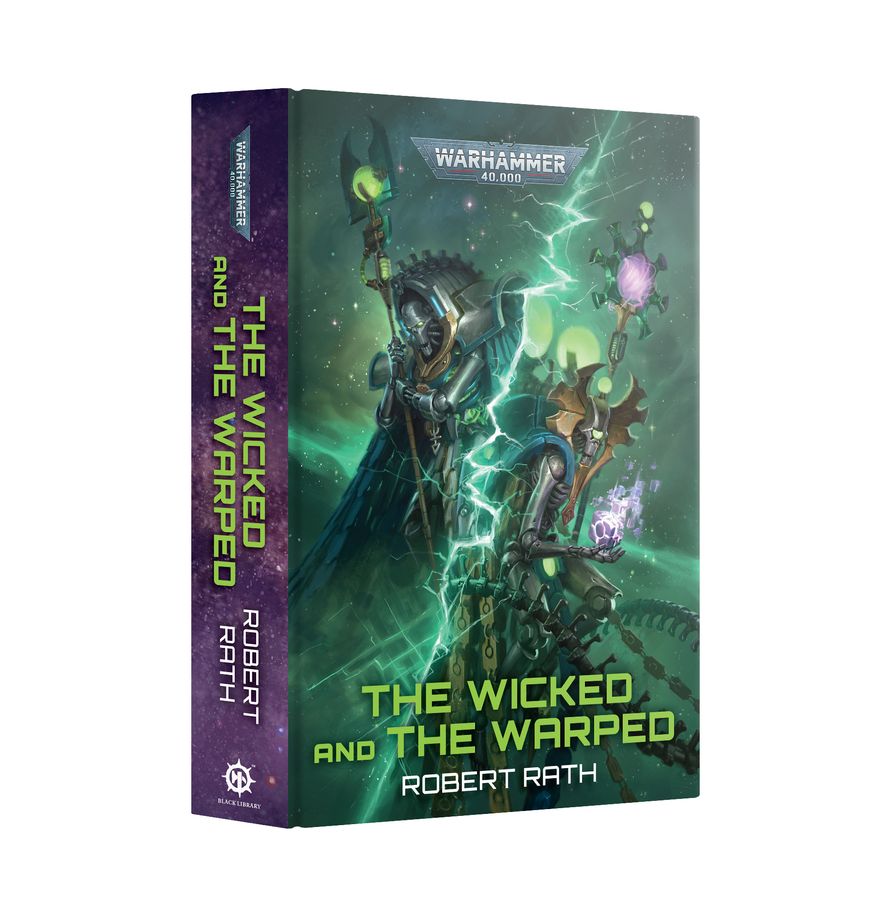 Warhammer Black Library: The Wicked and the Warped (HB)