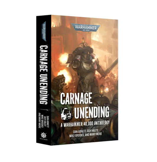 Warhammer 40k Black Library: Carnage Unending - Anthology