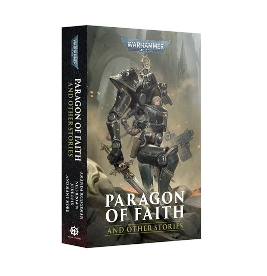 Warhammer 40k Black Library: Paragon of Faith (PB)