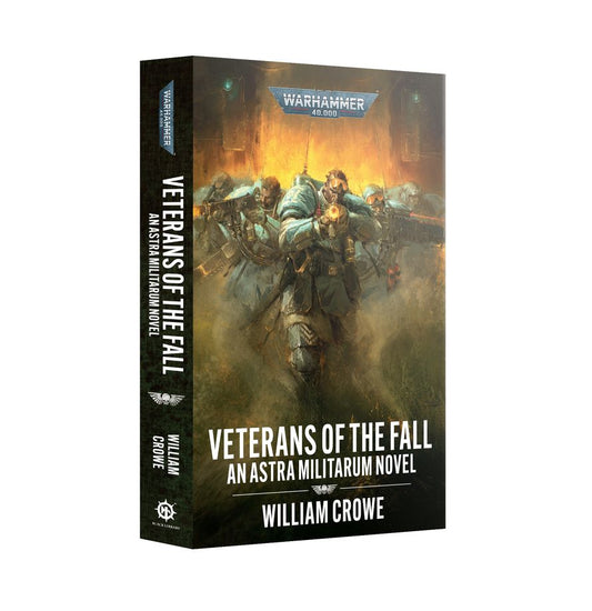 Warhammer 40k Black Library: Veterans of the Fall (PB)