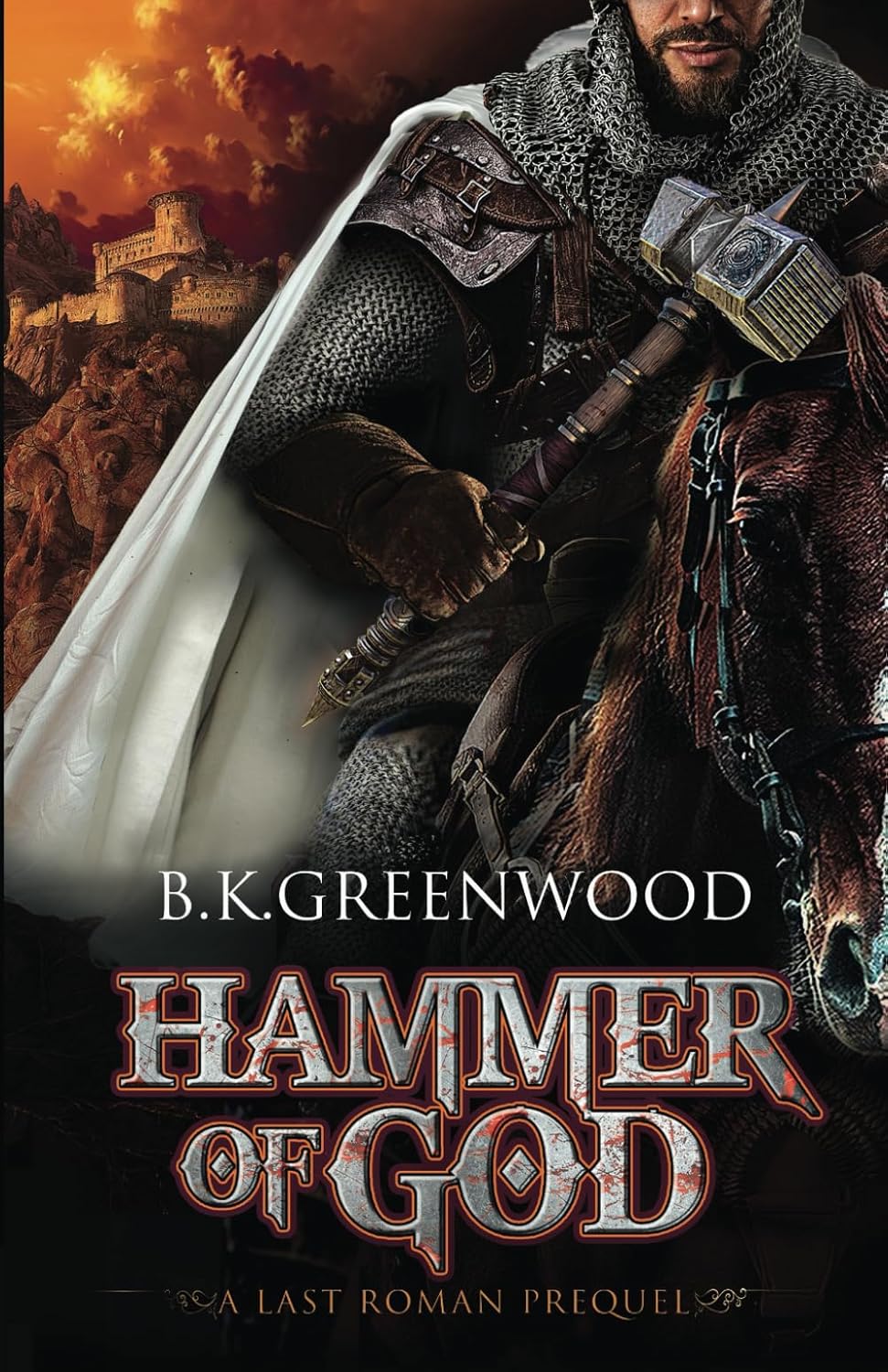 Hammer of God: A Last Roman Prequel