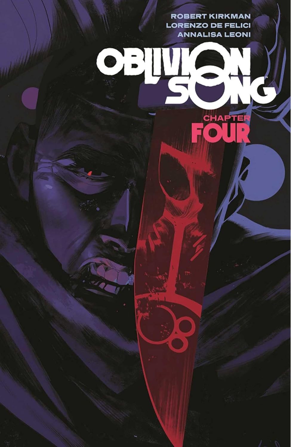 Oblivion Song By Kirkman & De Felici Hardcover Book 04