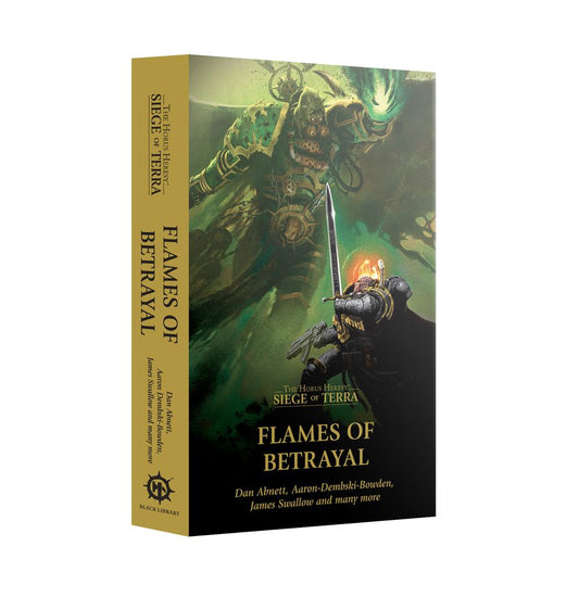 The Horus Heresy: Siege of Terra - Flames of Betrayal (PB)