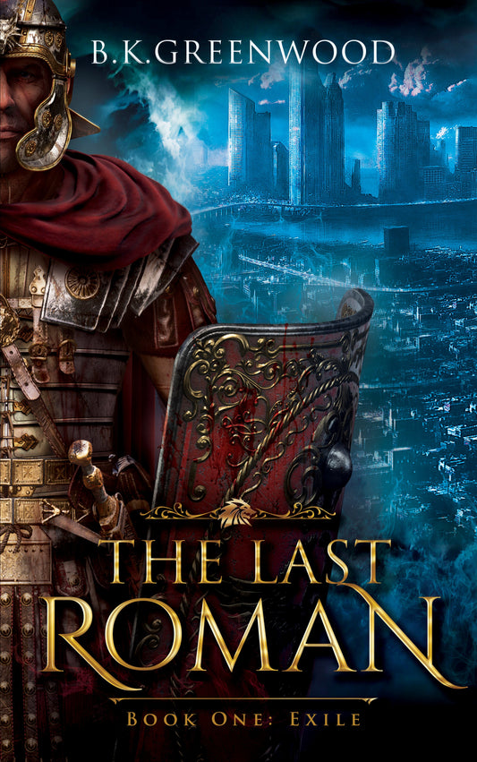 The Last Roman: Exile (hardback)