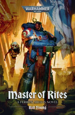 Warhammer 40k Black Library: Master of Rites (Paperback)