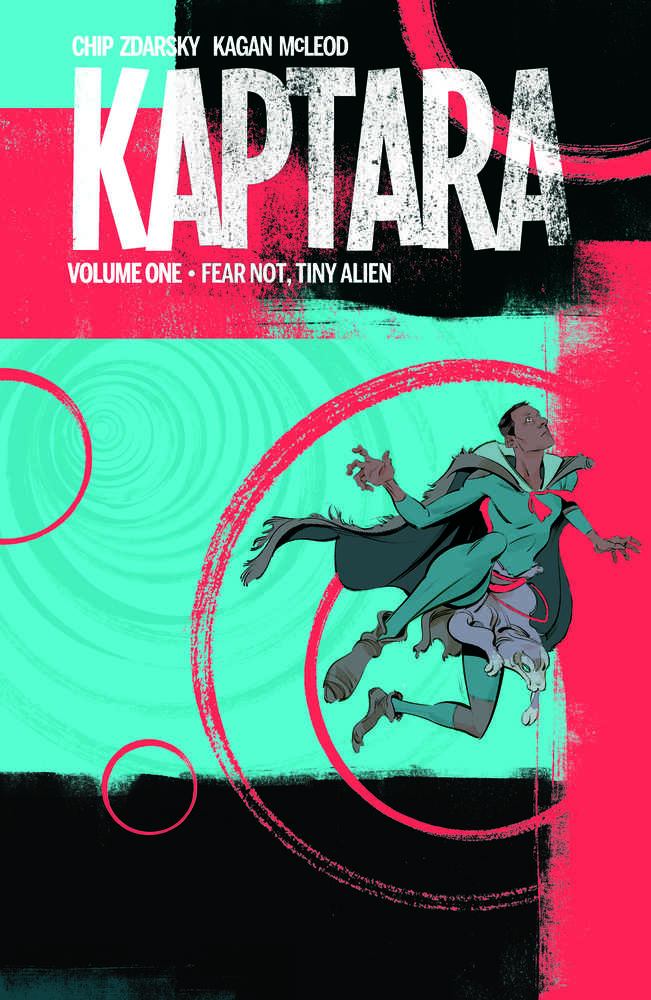 Kaptara TPB Volume 01 Fear Not Tiny Alien