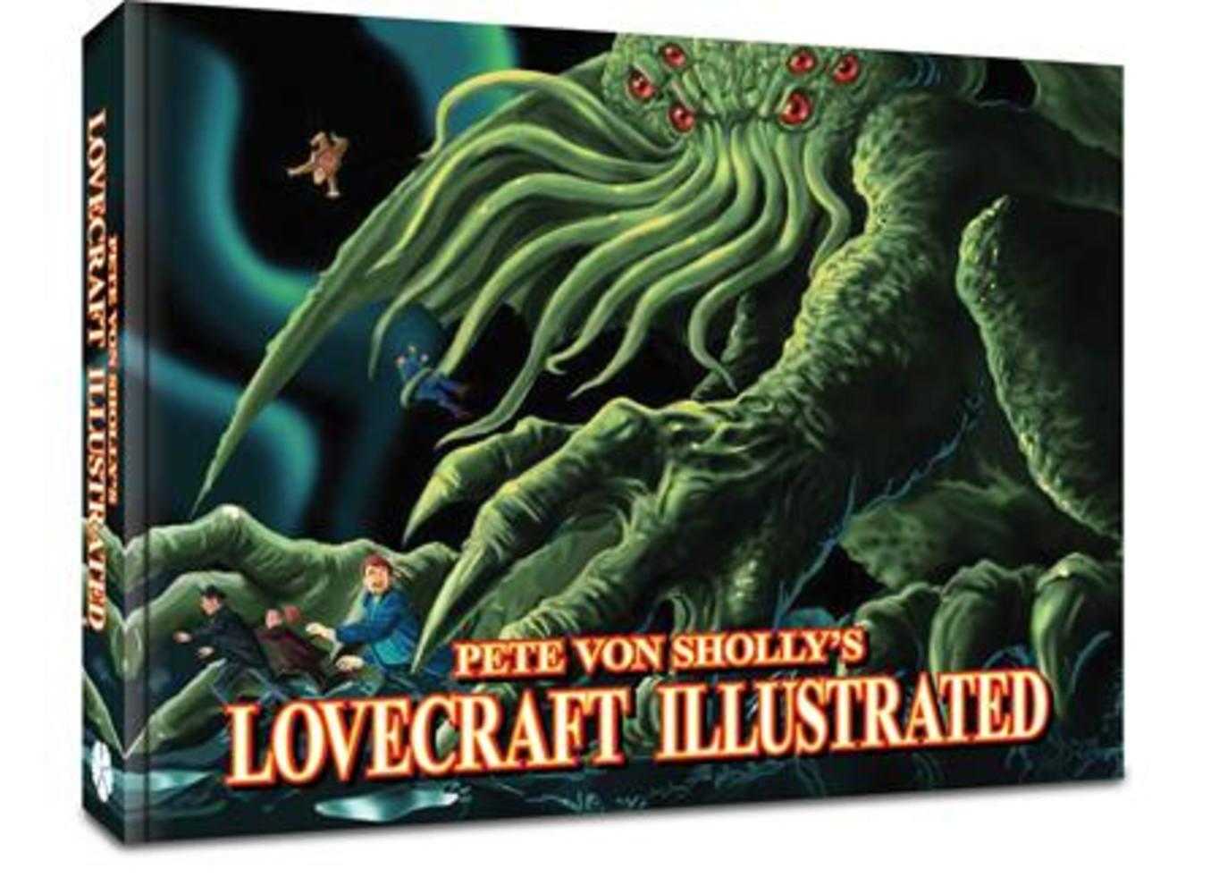 Pete Von Shollys Lovecraft Illustrated TPB