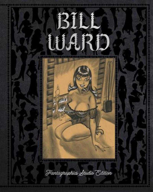 Bill Ward The Fantagraphics Studio Edition Hardcover (Mature)