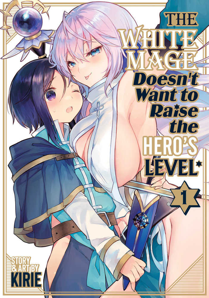 The White Mage Doesn'T Want To Raise The Hero'S Level Volume. 1